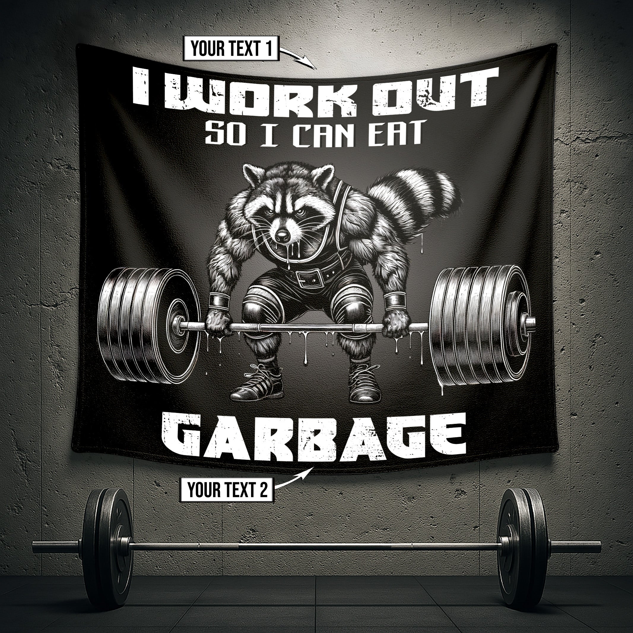 I Work Out So I Can Eat Garbage  Raccoon Weightlifting Flag 11389