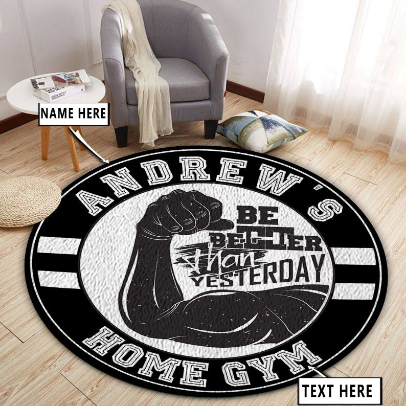 Fitness Home Gym Decor Be Better Than Yesterday Round Rug, Carpet
