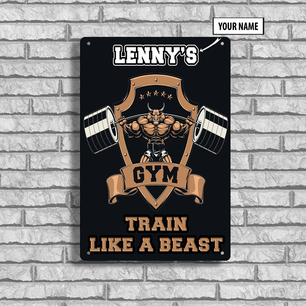Personalized Gym Metal Sign Train Like A Beast Home Gym Decor