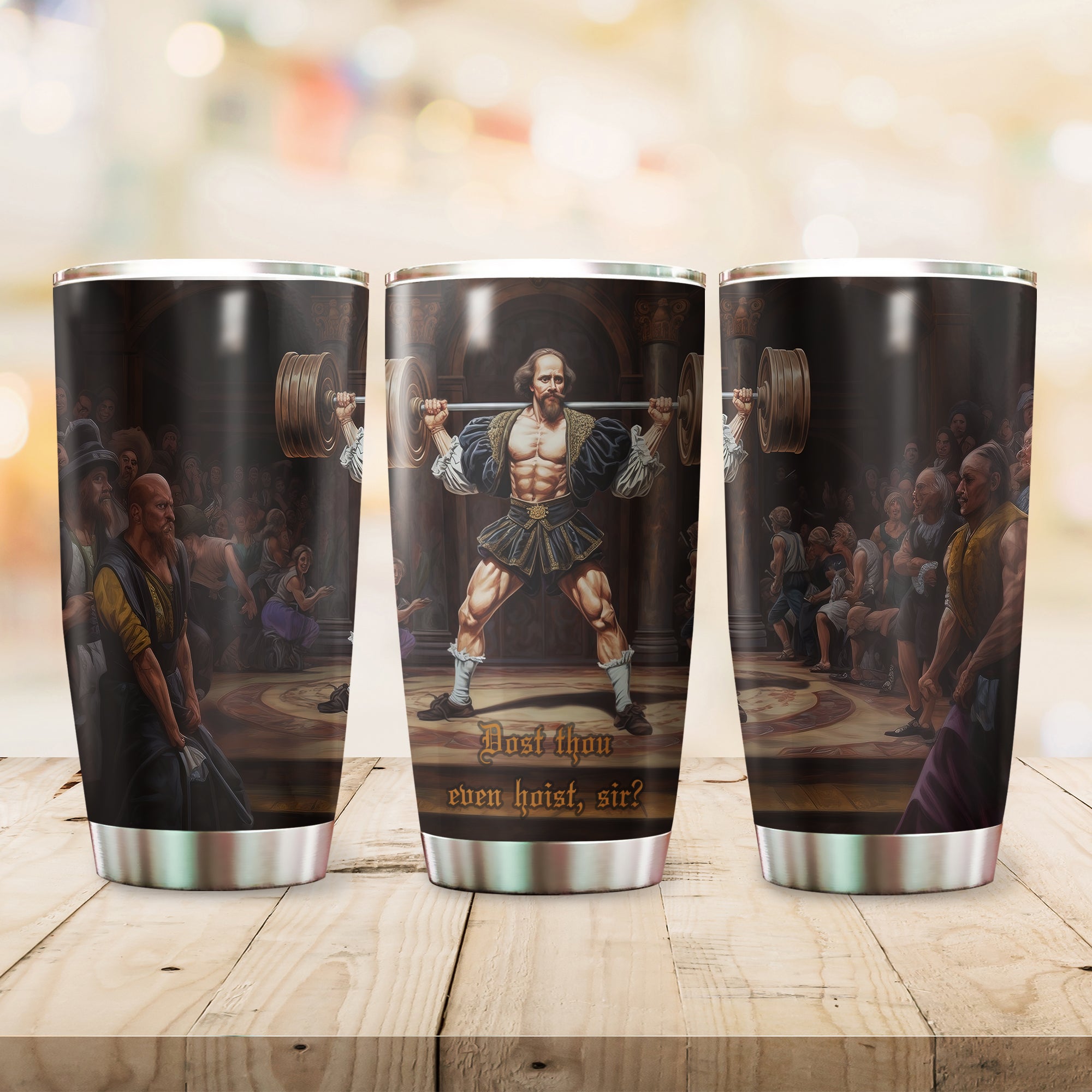 Gym Tumbler Wall Art Dost Thou Even Hoist Sir 16th Century 11277