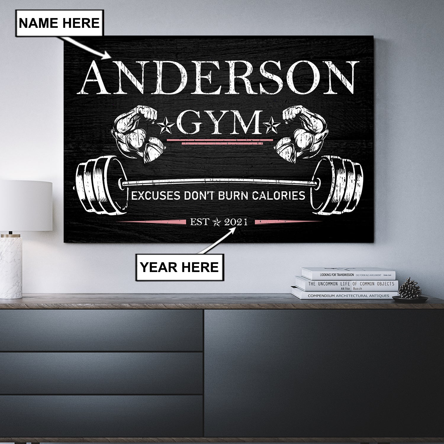 Home Gym Decor Excuses Dont Burn Calories Canvas, Wall Art