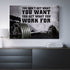 Home Gym Decor You Dont Get What You Want Canvas, Wall Art