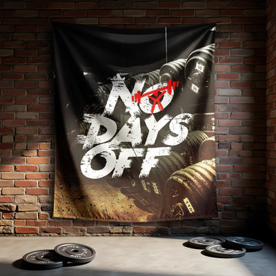 Motivational Quotes No Day Off Banner Flag For Home Gym Decor 10658