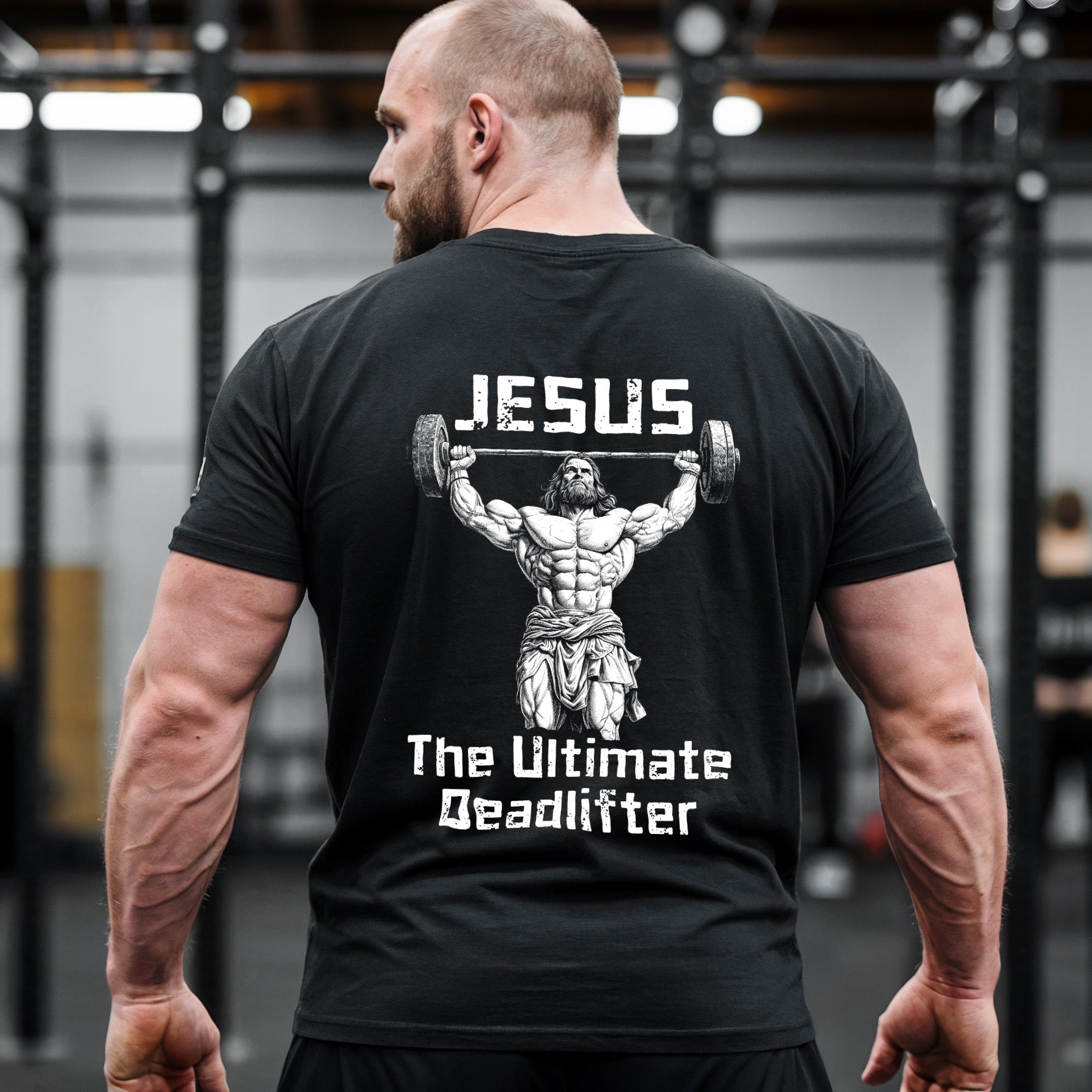 Jesus The Ultimate Deadlifter Gym Shirt 11285