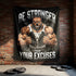 Stronger Than Excuses Pitbull Motivational Gym Banner 11552