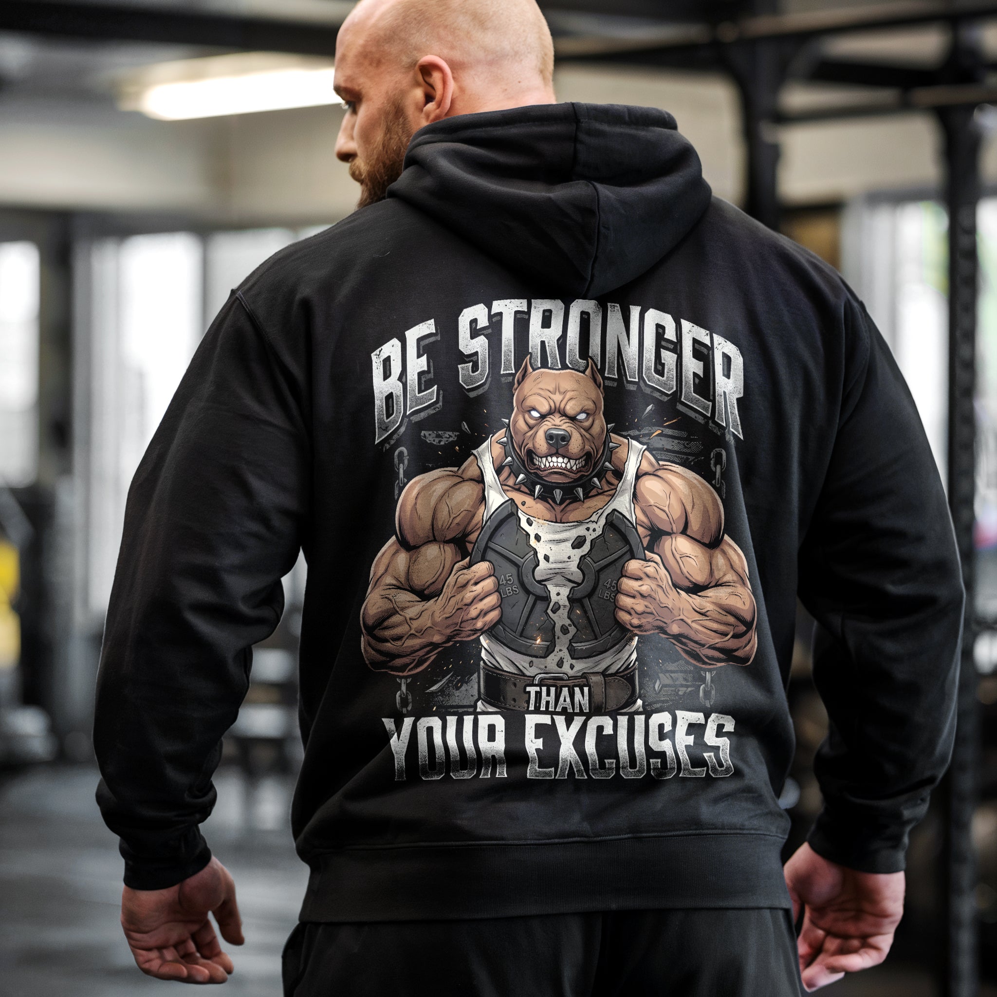 Stronger Than Excuses Pitbull Workout Gym Hoodie 11558