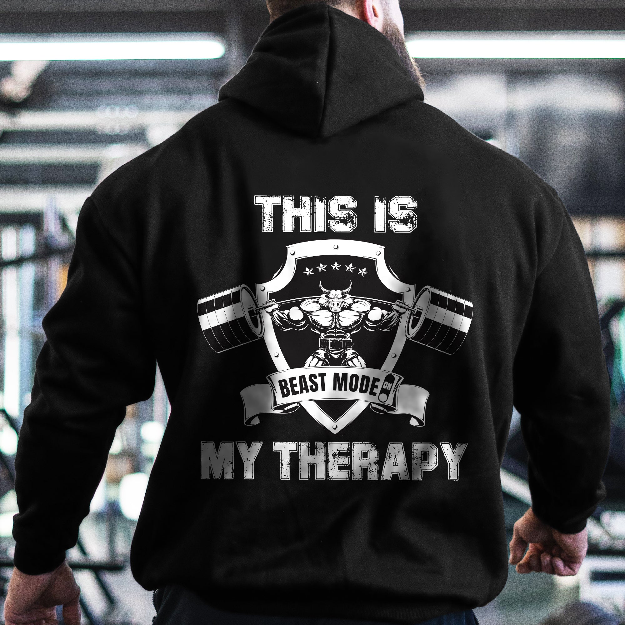 Bull Beast Mode Pump Cover Gym Hoodie This is My Therapy