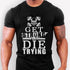 Gym T-shirts Skull Motivation Weightlifting Quotes Get Strong Or Die Trying
