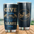 Personalized Bodybuilding Gym Tumbler Give Everything Leave Nothing Workout Gifts